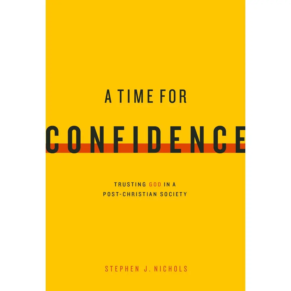 USED Book - A Time for Confidence: Trusting God in a Post-Christian Society by Nichols, Stephen J. (Paperback) - english