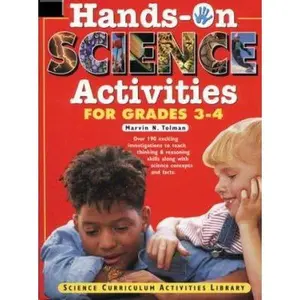 USED-Hands-On Science Activities for Grades 3-4: Science Curriculum Activities Library by Marvin N. Tolman (Paperback)