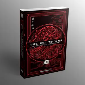 The Art of War and Other Eastern Classics (Deluxe Hardcover Edition) by Sun Tzu and others, Harmony, Leadership
