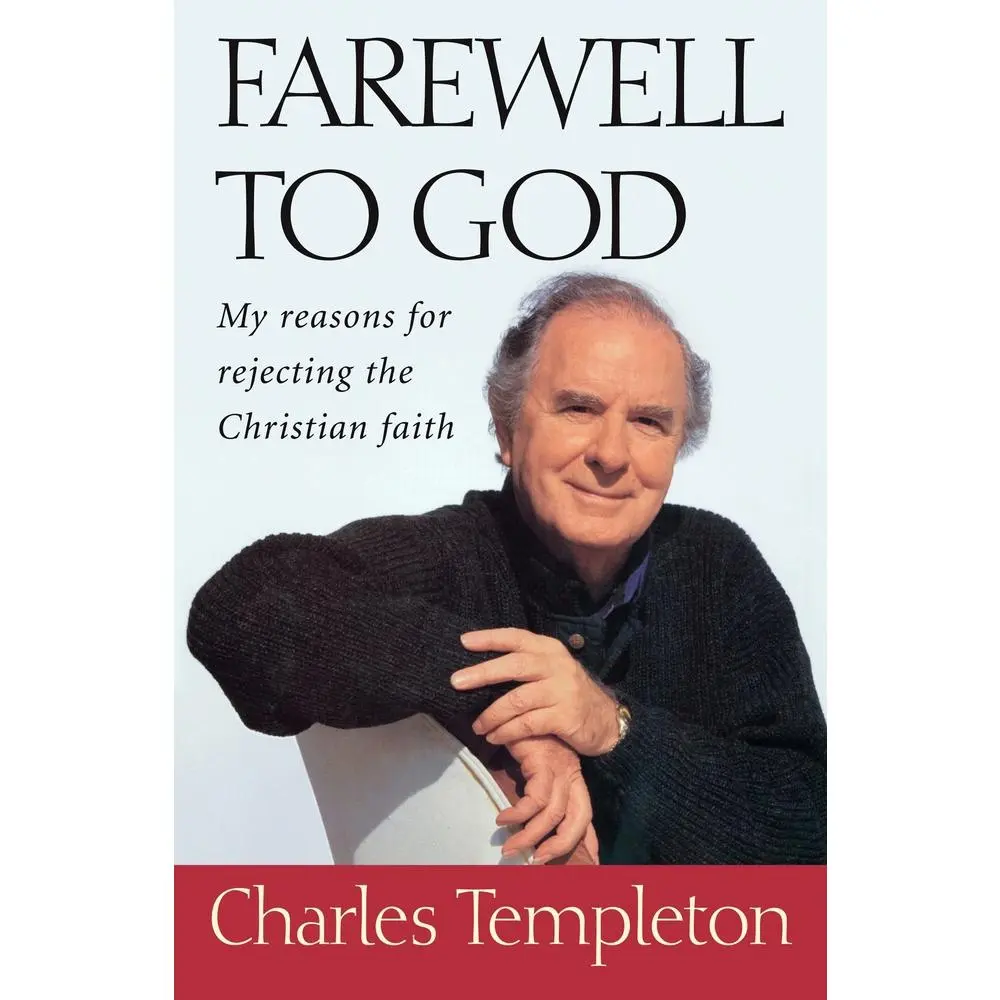 USED Book - Farewell to God: My Reasons for Rejecting the Christian Faith by Charles Templeton (Paperback) - english