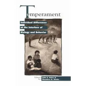 USED-Temperament: Individual Differences at the Interface of Biology and Behavior (Apa Science Volumes) by John E. Bates (Hardcover)