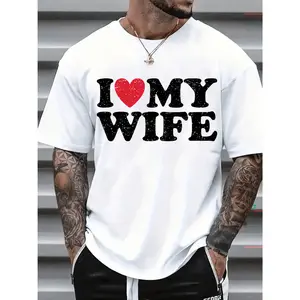 I love my wife T-Shirt For Men Casual Short Sleeve Tee 1 Pcs 100% Heavy Cotton - Comfortable Crew Neck, Soft Adorable Tees Tops