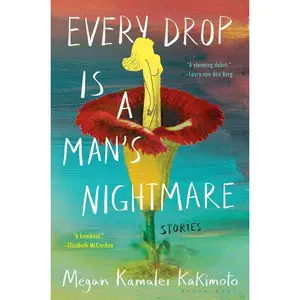 USED-Every Drop Is a Man's Nightmare by Kakimoto, Megan Kamalei (Hardcover)