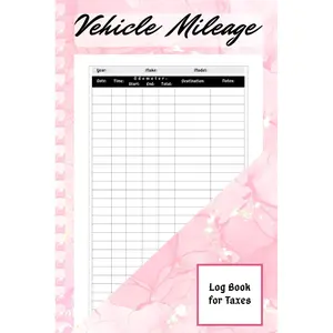Vehicle Mileage log book for taxes: Automotive Mileage Journal | Odometer & Miles Tracker Logbook for Small Business, Personal Taxes & Expense Management (110 Pages, A5) Paperback – March 26, 2025