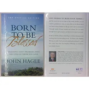 USED-Born to Blessed: Releasing God's Promises into the Lives of Those You Love by John Hagee (Hardcover)