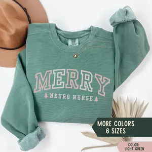 Christmas Neuro Nurse Sweatshirt, Merry Neurological Nurse Comfort Colors Casual Soft Oversized Crewneck, Xmas Nurse Crew Shirts, Nurse Staff Holiday Pullover