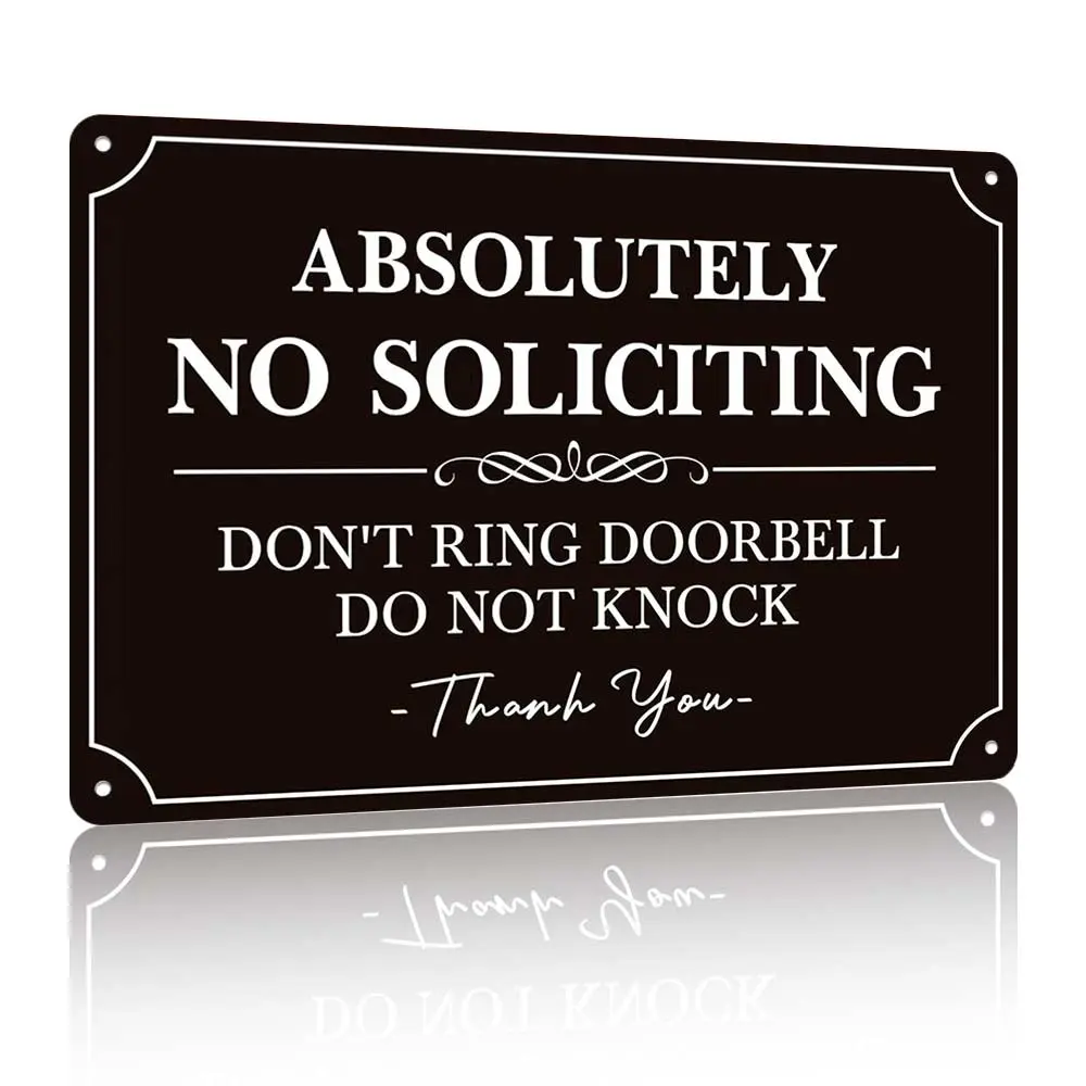 No Soliciting Sign for Front Door，Elegant Do Not Knock or Ring Doorbell No Soliciting sign for Home, No Solicitors Sign for Doorbell, House Door, Home, Office 12"x 8" Aluminum sign