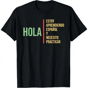 100% cotton Unisex Spanish Language for Student | Practice Learning Gift T-Shirt