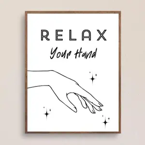 Relax Your Hand, Nail tech wall art, Nail print, nail poster, beauty room decor, salon decor, nail tech gift Poster ( PRODUCT DOES NOT INCLUDE FRAME )