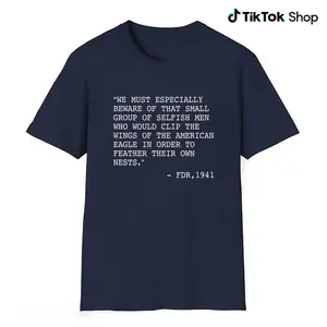 FDR Quote Shirt, 1941 Political Awareness Tee, Franklin D. Roosevelt Graphic T-Shirt, Patriotic Anti-Corruption Statement Tee