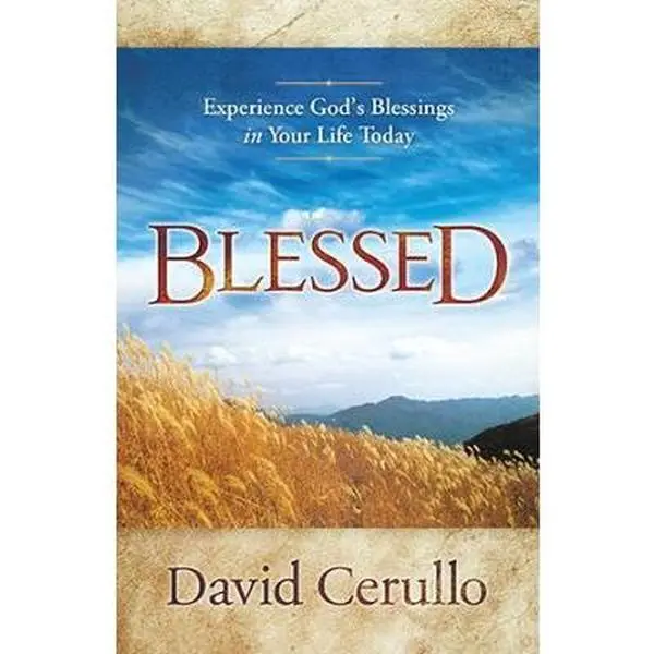 USED Book - Blessed: Experience God's Blessings in Your Life Today by David Cerullo (Paperback) - english