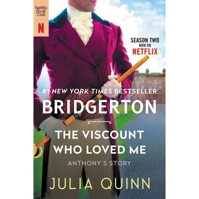 The Viscount Who Loved Me [TV Tie-in]: Bridgerton (Bridgertons: Volume Number 2) by Julia Quinn [Paperback Book]