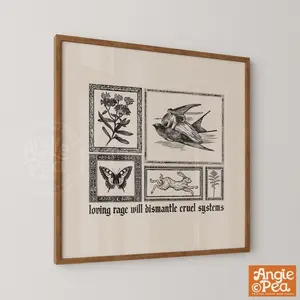 Loving Rage Will Dismantle Cruel Systems Print, Resistance Wall Art, Empowerment Poster, Unframed Print Only, Feminist Aesthetic Room Decor