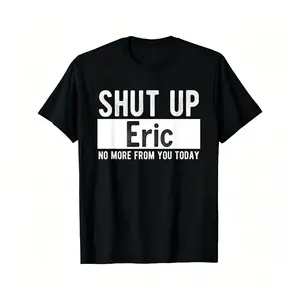Men's Shortsleeve Round Neck Comfy Graphic Tee - Menswear Tshirt with Funny Eric Quote, Foldable Streetwear Casual Top