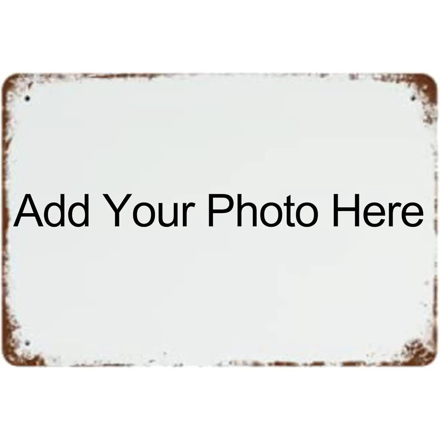 Custom Tin Sign, Vintage Style Retro Custom Sign for Wall, Outdoor, Indoor, Home, Office, Business, Bathroom, Gift, Bar, Man Cave Signs Decor (Horizontal-8x12 Inch, Tin, 20.32 cm x 30.48 cm)