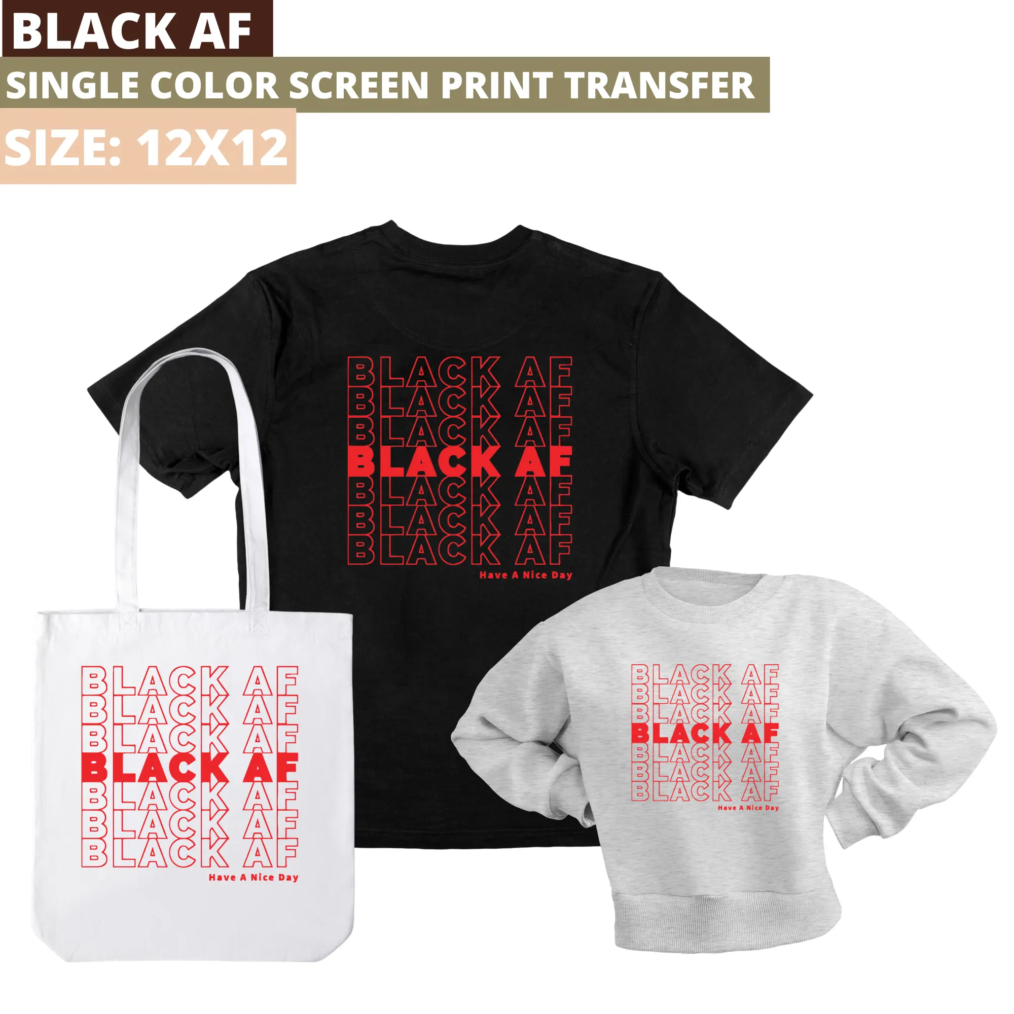 Black AF Screen Print Transfer Black AF Screen Print Transfer