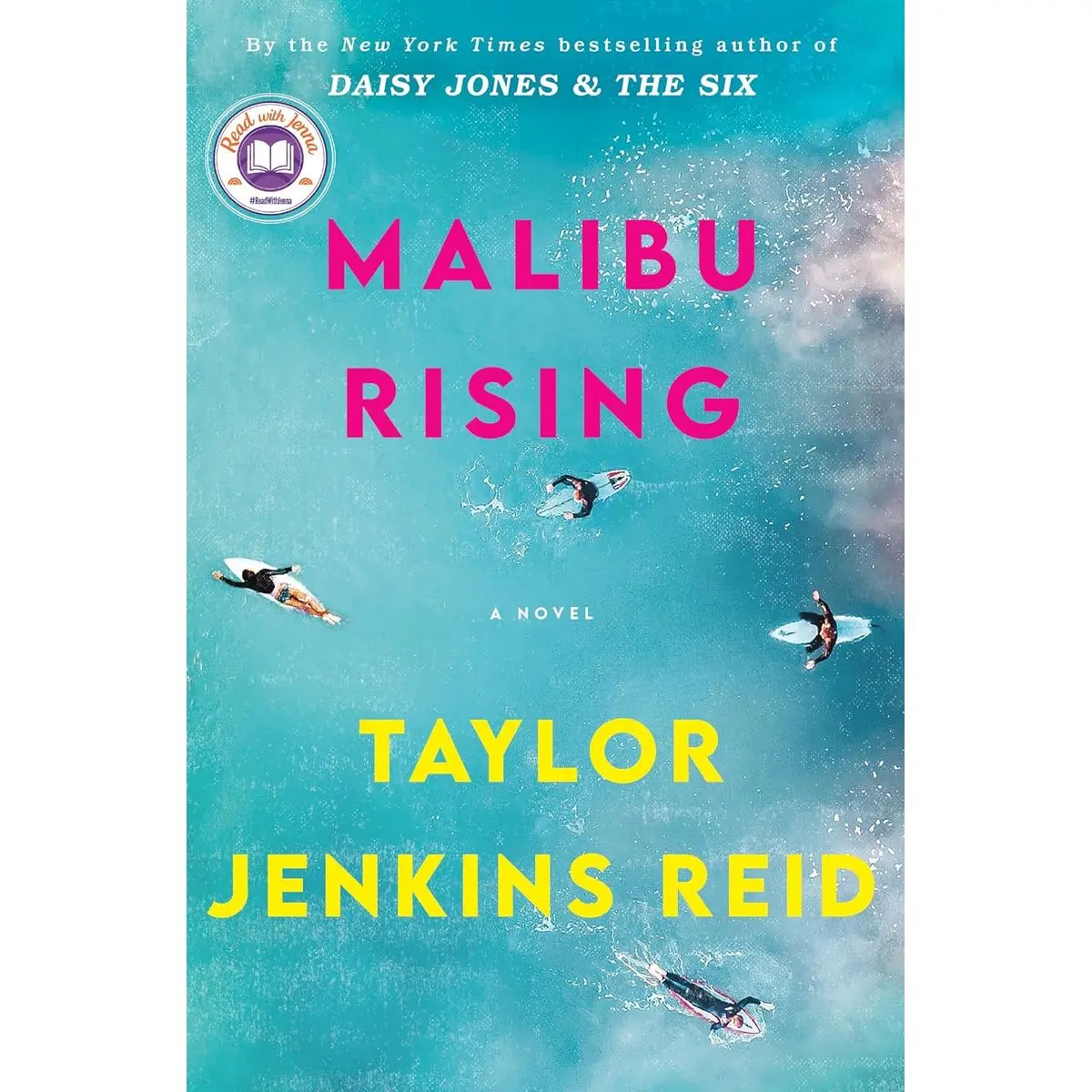 Malibu Rising: A Read with Jenna Pick: A Novel Hardcover – June 1, 2021