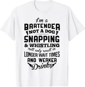 Funny Saying I'm Bartender Not a Dog Barman Joke Women Men T-Shirt - Jamespatric Shop 81B0D9HNVX3G