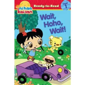 USED-Wait, Hoho, Wait! (Ni Hao, Kai-lan Ready-to-Read) by Mather & Wisdom & Thompsn (Paperback)