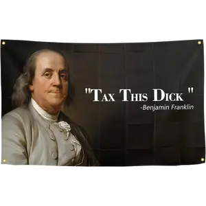 Benjamin Franklin Tax This Dick Flag Funny Flags for Room 3x5 Feet College Dorm Room Decor Man Cave Frat Wall Indoor Outdoor Flag Decoration Gift