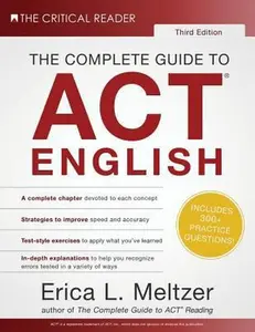 USED-The Complete Guide to ACT English, 3rd Edition by Erica L. Meltzer (Paperback)