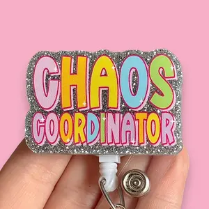 Glitter My Badge Chaos Coordinator badge reel for nurse and hospital workers. Badge clip Badge pull - Retractable swivel clip with a 360 rotation. Great gift for coworker.