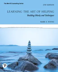 USED-Learning the Art of Helping: Building Blocks and Techniques [RENTAL EDITION] by Mark E. Young (Paperback)