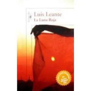 USED-La luna roja by Luis Leante (Paperback)