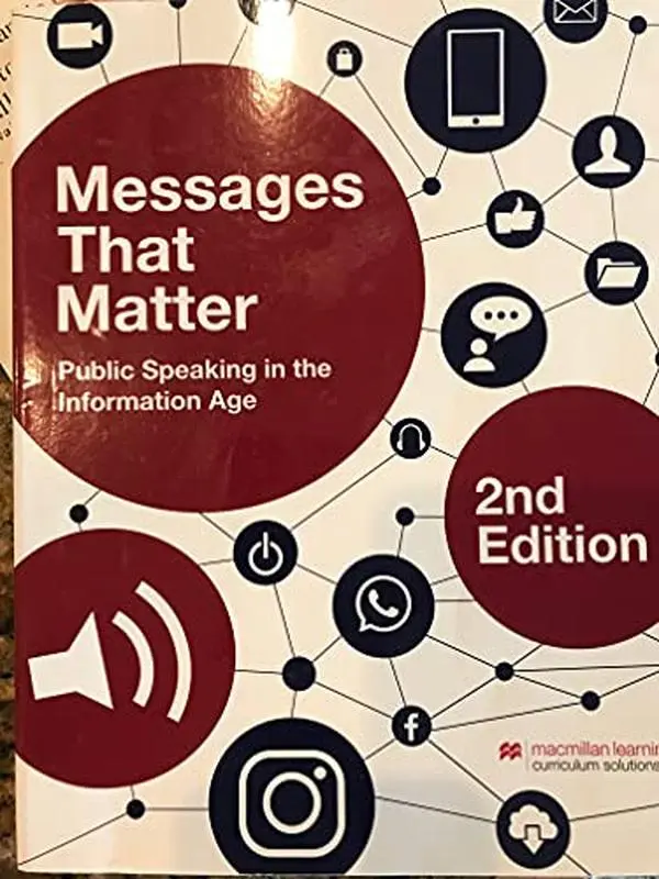 USED-Messages that Matter: Public Speaking for the Information Age 2nd Edition North Idaho College by Josh Misner (Paperback)