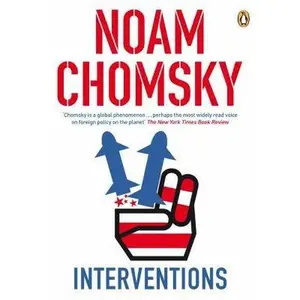 USED-Interventions by Noam Chomsky (Paperback)