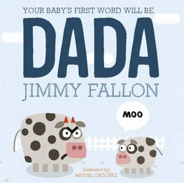 USED-Your Baby's First Word Will Be Dada by Jimmy Fallon (Hardcover)