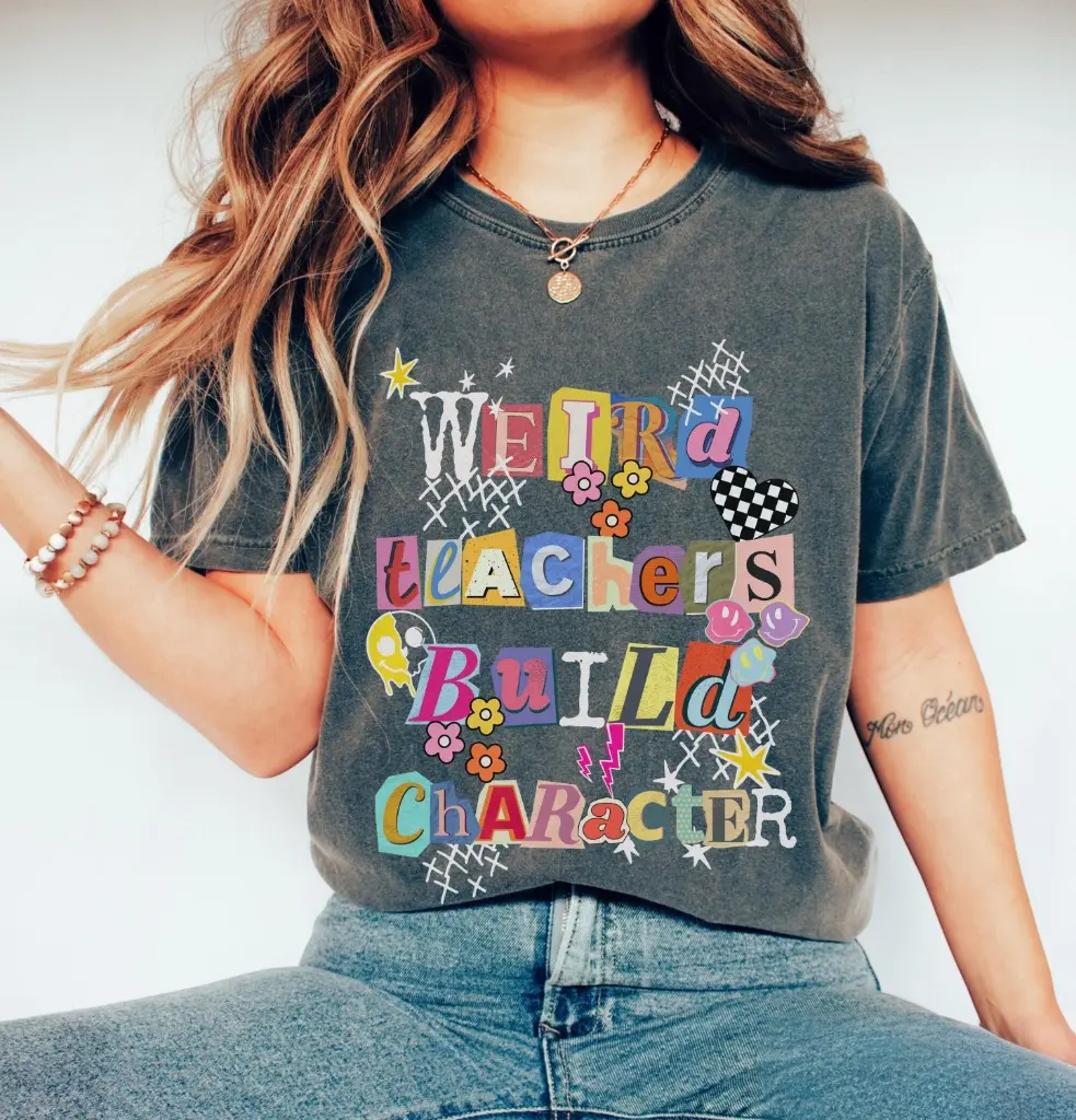 Comfort Colors Weird Teachers Build Character T-Shirt, Artsy Teacher Gift Apparel Top