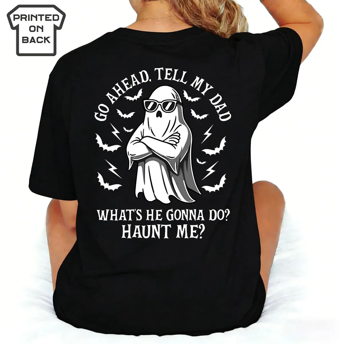 Dead Dad Club T-shirt, Go Ahead Tell My Dad Shirt Made In USA For Women For Men [180G/230G 100% cotton short-sleeve/hoodie, soft and comfortable]
