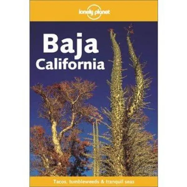 USED Book - Lonely Planet Baja California by Andrea Schulte-Peevers (Paperback) - english