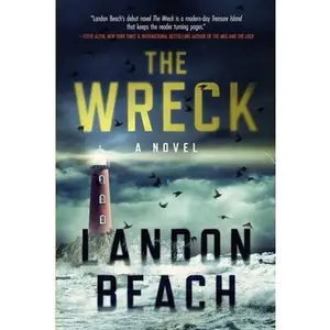 USED-The Wreck by Beach, Landon (Paperback)