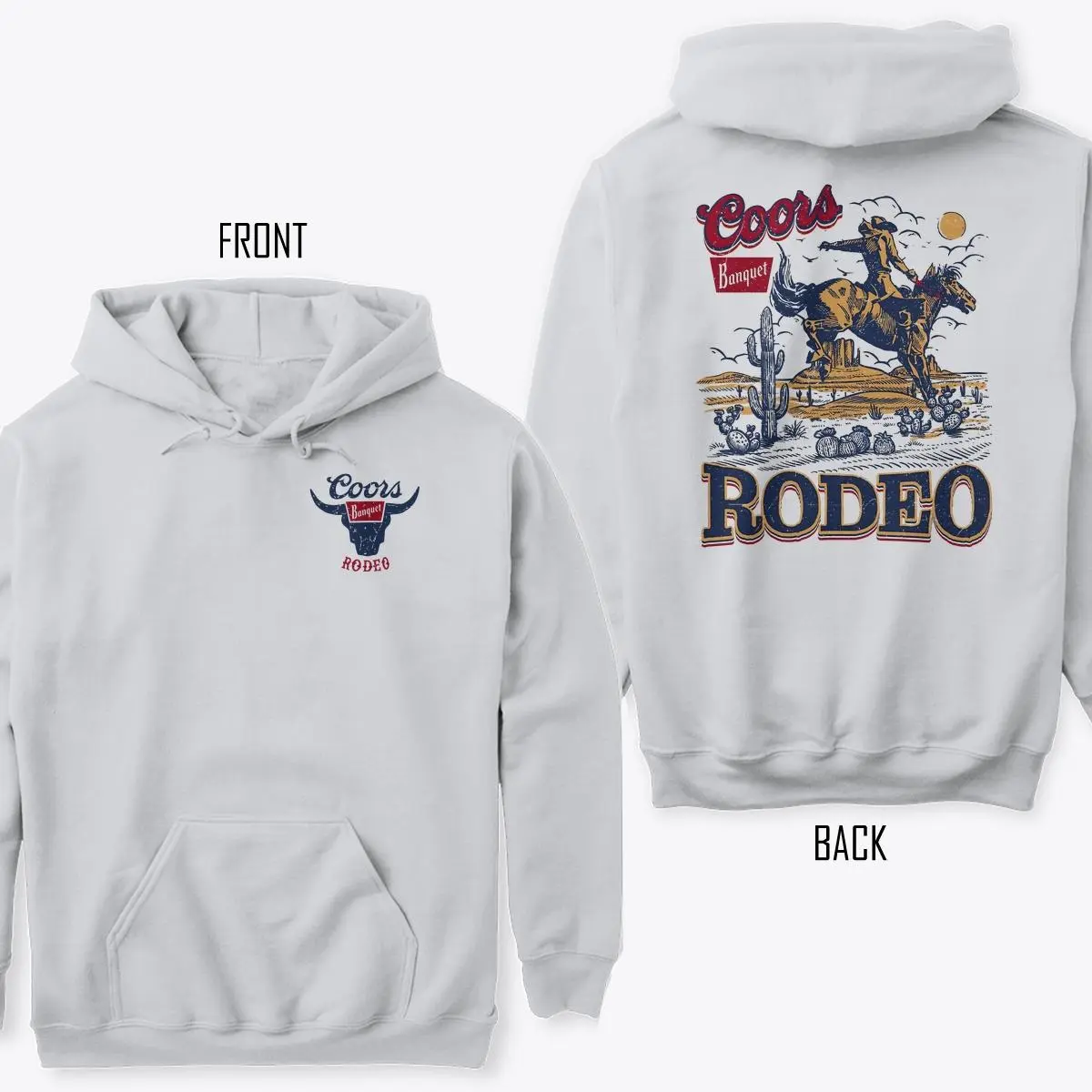 2 Side-Coors Banquet Rodeo Hoodie Coors Hoodie - For Men- For Women-Gift Love Sweatshirt, Hoodie, Comfort Colors