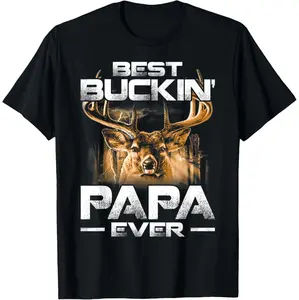 Best Bucking Dad Ever Shirt For Deer Hunting Enthusiasts And Proud Fathers