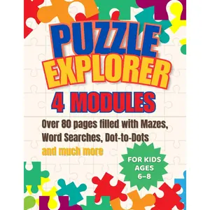 Puzzle Explorer 4 Modules: Over 80 pages filled with Mazes, Word Searches, Dot-to-Dots and much more | Activity Book | FOR KIDS AGES 6-8 Paperback – October 26, 2025
