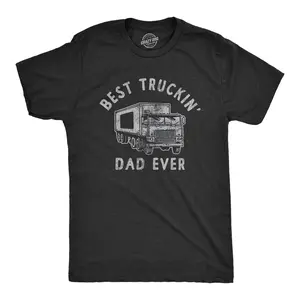 Mens Best Truckin Dad Ever T Shirt Funny Sarcastic Fathers Day Gift Truck Tee for Guys Mens Funny T Shirts Cool Vintage Fashion T-Shirt Gift Classic Menswear Dad Joke Apparel for Men Funny Sarcastic Short Black
