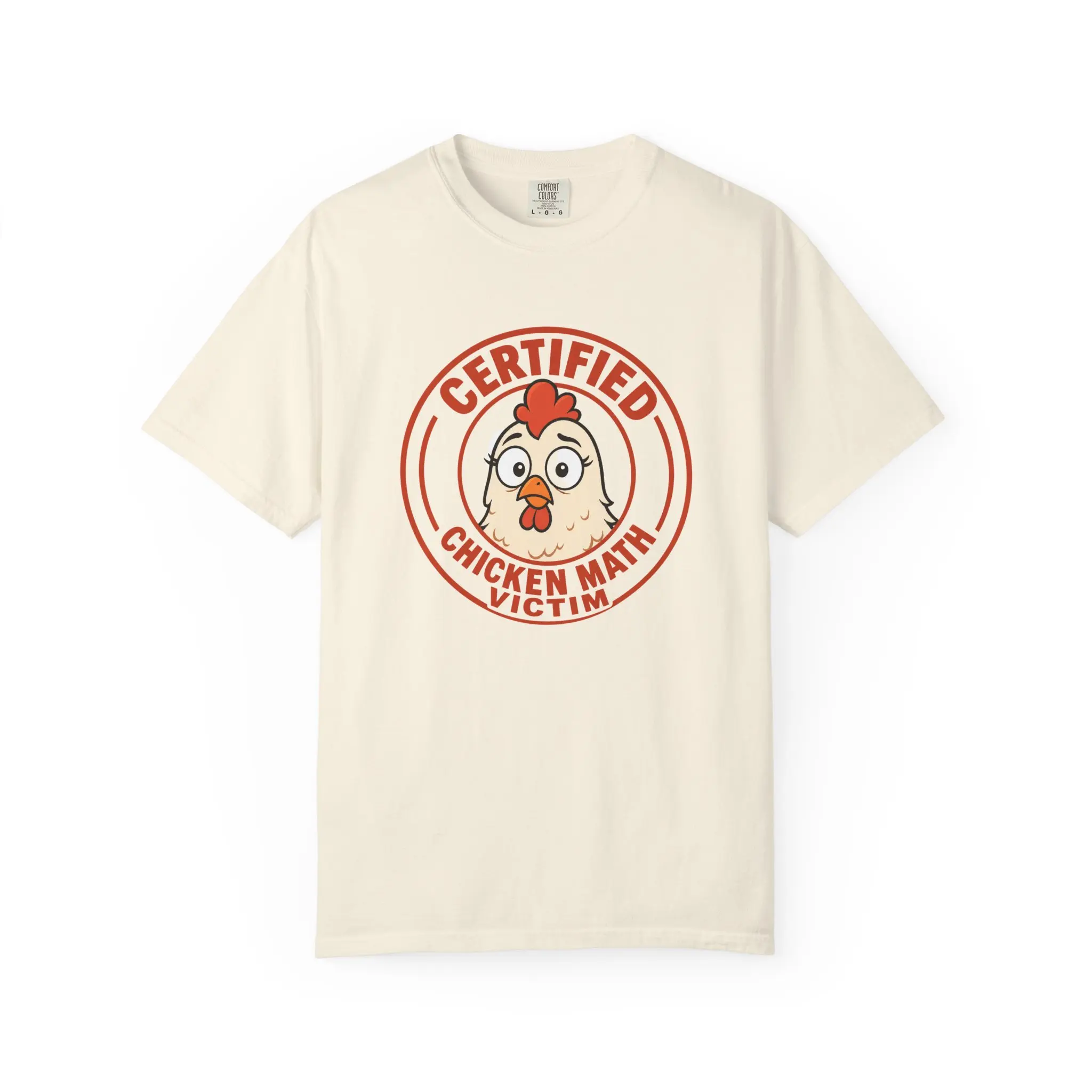 Flockonom Certified Chicken Math Victim Graphic T Shirt Comfort Colors 1717