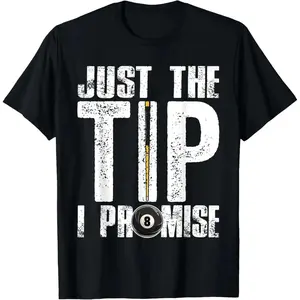 [100% Cotton]   Funny Billiards Pool Cue Shirt Billiard Players Gift T-Shirt Golf Gift T-Shirt For Men And Women