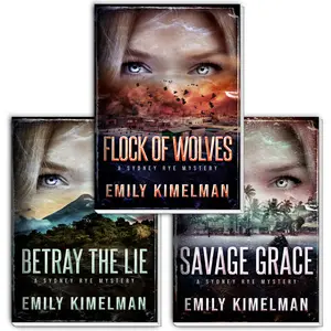Emily Kimelman's Sydney Rye Mysteries: Books 10-12 Set - Sydney Rye and her dog, Blue, exact justice with a vengeance. The dog doesn't die, but the bad guys do. (Vigilante Thriller with Dog, Female Lead, Action & Justice)