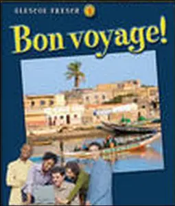 USED-Glencoe French 3: Bon Voyage! by McGraw Hill (Hardcover)