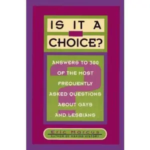 USED-Is It a Choice? by Eric Marcus (Paperback)