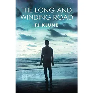 USED-The Long and Winding Road (Bear, Otter and the Kid Chronicles) by TJ Klune (Paperback)