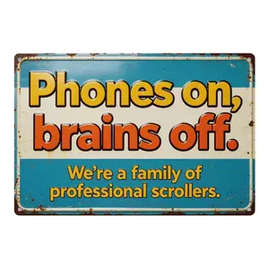 humbug poster Funny Sarcastic Metal Wall Sign | Phones on Brains Off Family Scroll Sign | Home Wall Decor for Living Room Kitchen 8X12in.