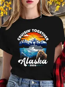 100% cotton women tshirt Alaska Cruise 2026 Family Friends Group Alaskan Matching T-Shirt Print Round Neck Short Sleeve Streetwear Fashion Breathable Soft Unisex Designer Clothes For Women Casual Clothes