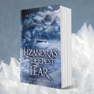 Lizandra's Deepest Fear by Jason Dorough - Signed Paperback Edition