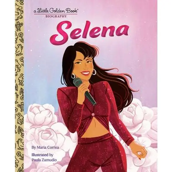 Selena: A Little Golden Book Biography - Maria Correa, Hardcover Books