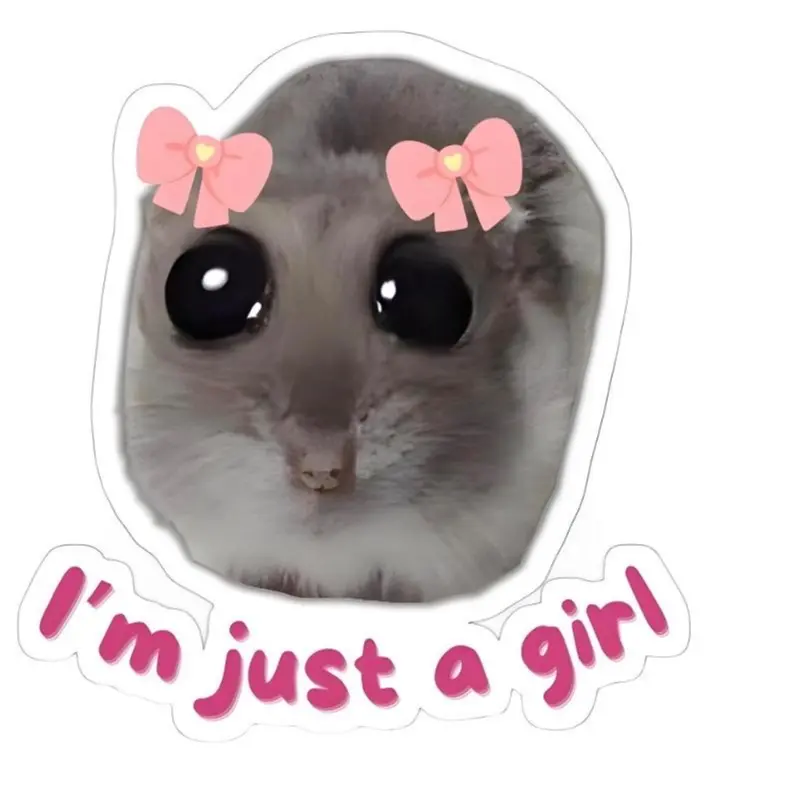 I’m just a girl hamster sticker
